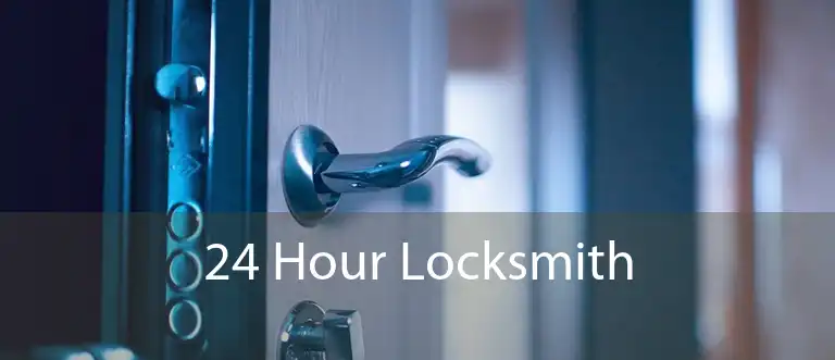 24 Hour Locksmith 