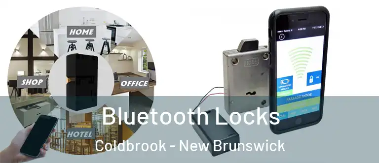 Bluetooth Locks Coldbrook - New Brunswick