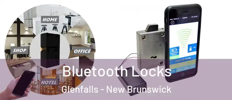 Bluetooth Locks Glenfalls - New Brunswick