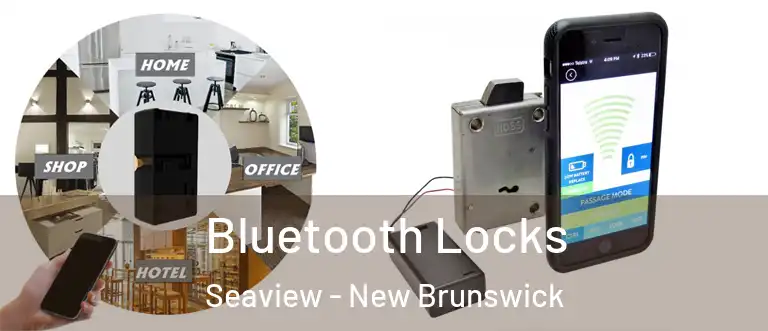 Bluetooth Locks Seaview - New Brunswick