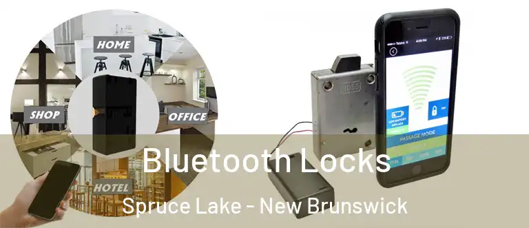 Bluetooth Locks Spruce Lake - New Brunswick