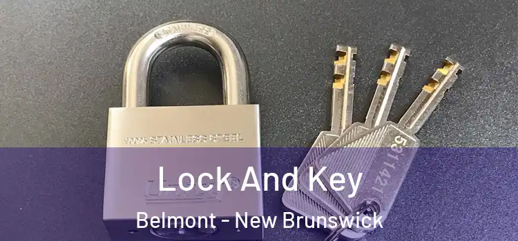 Lock And Key Belmont - New Brunswick