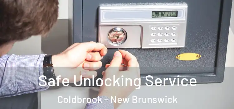 Safe Unlocking Service Coldbrook - New Brunswick