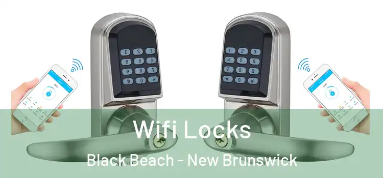 Wifi Locks Black Beach - New Brunswick